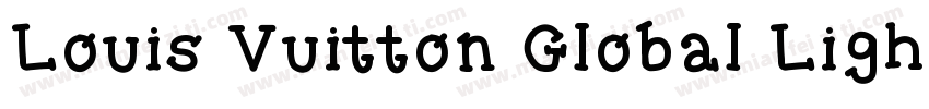 Louis Vuitton Global Ligh字体转换